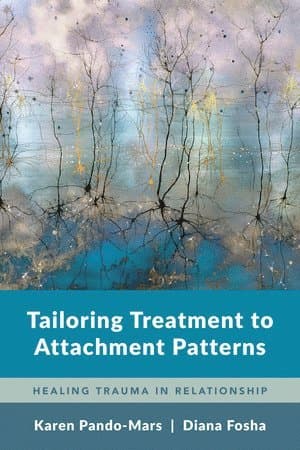 Tailoring Treatment to Attachment Patterns