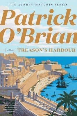 Omslag till boken Treason's Harbour av Patrick O'Brian