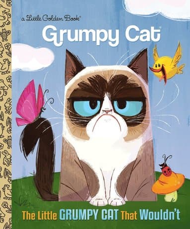 Little Grumpy Cat that Wouldn't (Grumpy Cat)