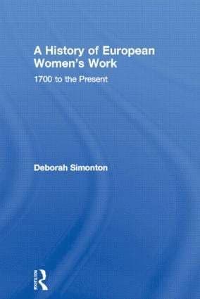 History of European Women's Work