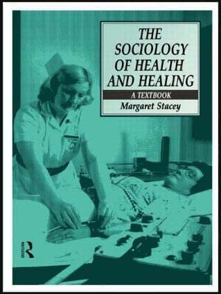 Sociology of Health and Healing