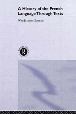 History of the French Language Through Texts