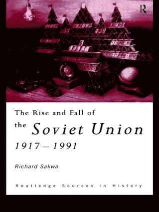 Rise and Fall of the Soviet Union