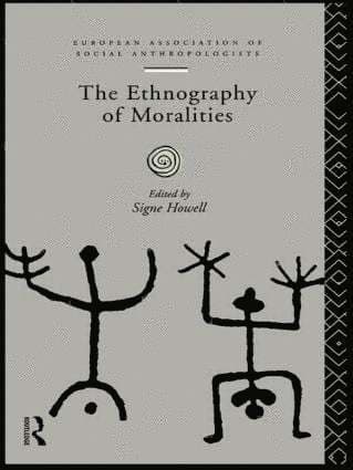 Ethnography of Moralities
