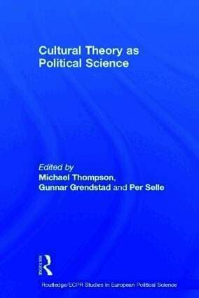 Cultural Theory as Political Science