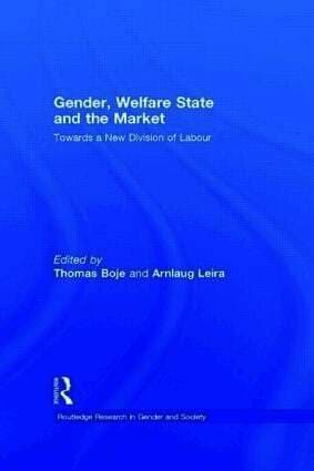 Gender, Welfare State and the Market