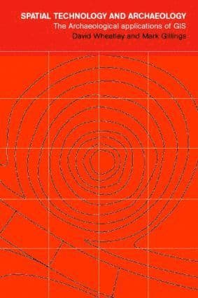 Spatial Technology and Archaeology