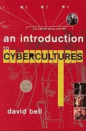 Introduction to Cybercultures