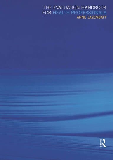 Evaluation Handbook for Health Professionals