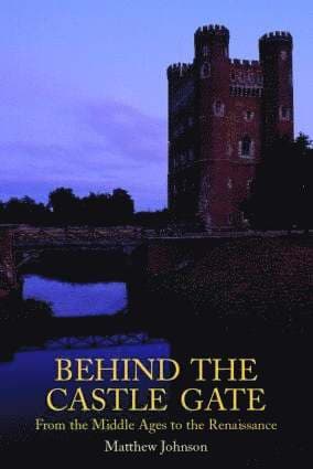 Behind the Castle Gate