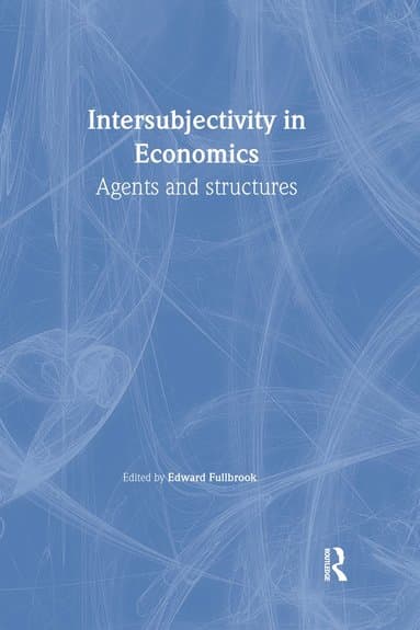 Intersubjectivity in Economics