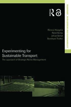 Experimenting for Sustainable Transport