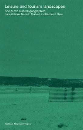 Leisure and Tourism Landscapes