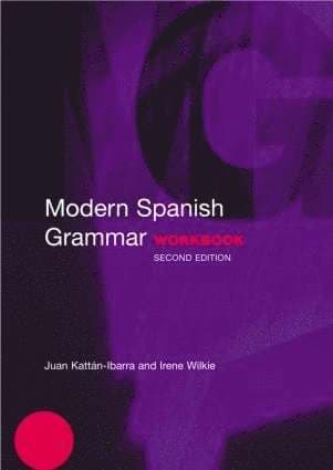 Modern Spanish Grammar Workbook