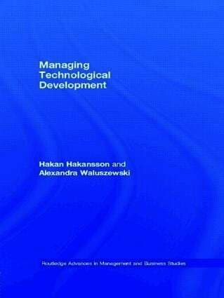 Managing Technological Development