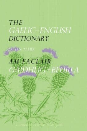 Omslag till boken Gaelic-English Dictionary av Colin B.D. Mark