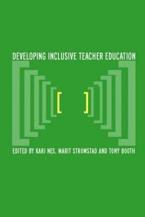 Developing Inclusive Teacher Education