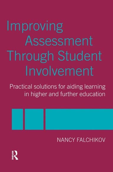 Improving Assessment through Student Involvement