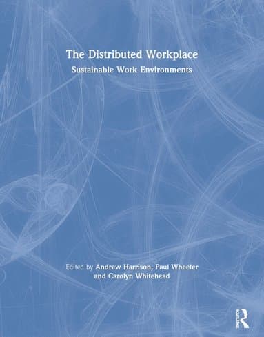 Distributed Workplace