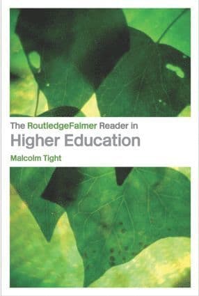 RoutledgeFalmer Reader in Higher Education