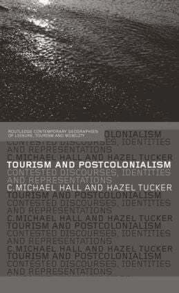 Tourism and Postcolonialism