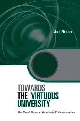 Towards the Virtuous University