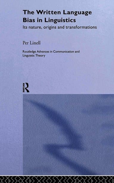 Written Language Bias in Linguistics