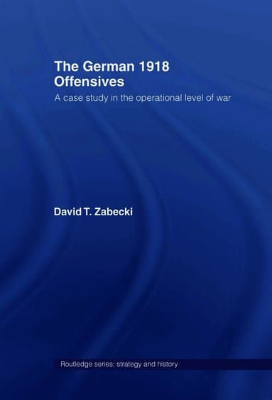 David T Zabecki best book