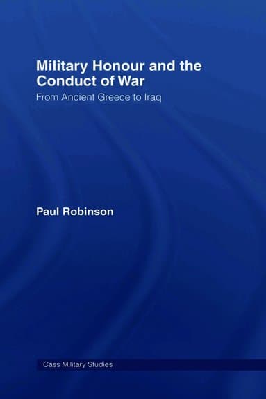 Military Honour and the Conduct of War