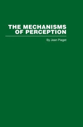Mechanisms of Perception
