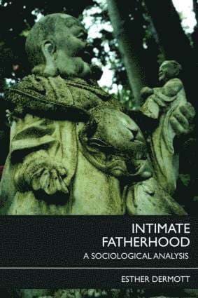 Intimate Fatherhood