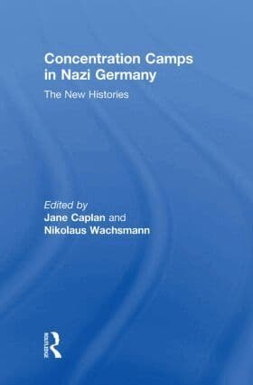 Concentration Camps in Nazi Germany