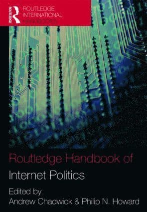 Routledge Handbook of Internet Politics