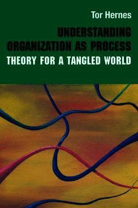 Understanding Organization as Process