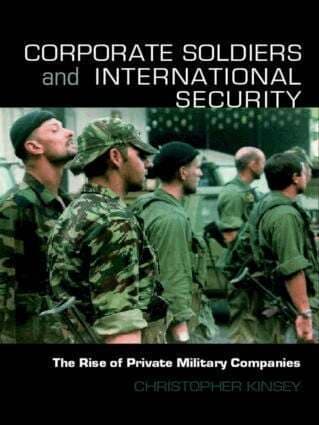 Corporate Soldiers and International Security