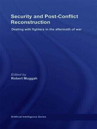 Security and Post-Conflict Reconstruction