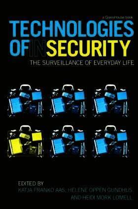 Technologies of InSecurity