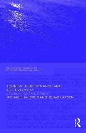 Tourism, Performance and the Everyday