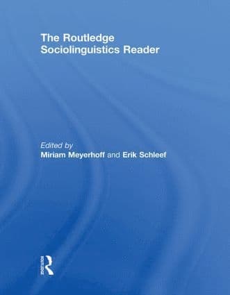 Routledge Sociolinguistics Reader