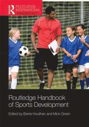 Routledge Handbook of Sports Development
