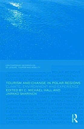 Tourism and Change in Polar Regions