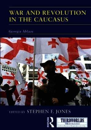 War and Revolution in the Caucasus
