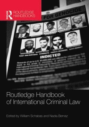 Routledge Handbook of International Criminal Law