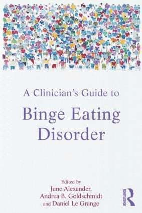 Clinician's Guide to Binge Eating Disorder