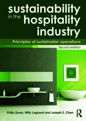 Sustainability in the Hospitality Industry 2nd Ed