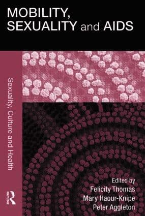 Mobility, Sexuality and AIDS