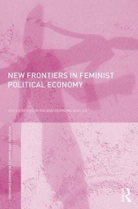 New Frontiers in Feminist Political Economy