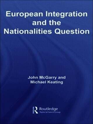 European Integration and the Nationalities Question