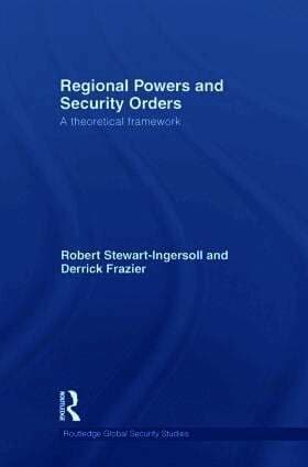 Regional Powers and Security Orders
