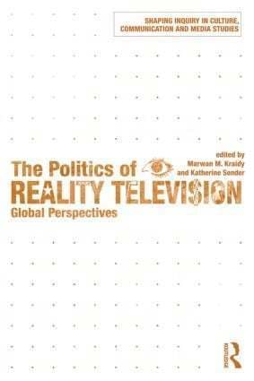 Politics of Reality Television